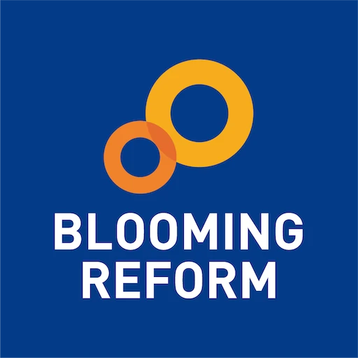 BLOOMING REFORM